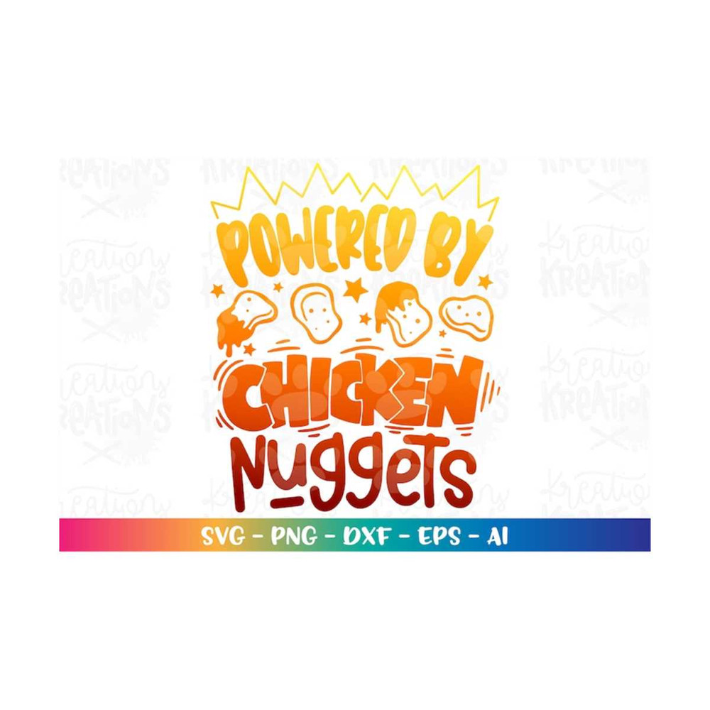 MR-3082023194920-powered-by-chicken-nuggets-svg-snacks-girl-boy-iron-on-print-image-1.jpg