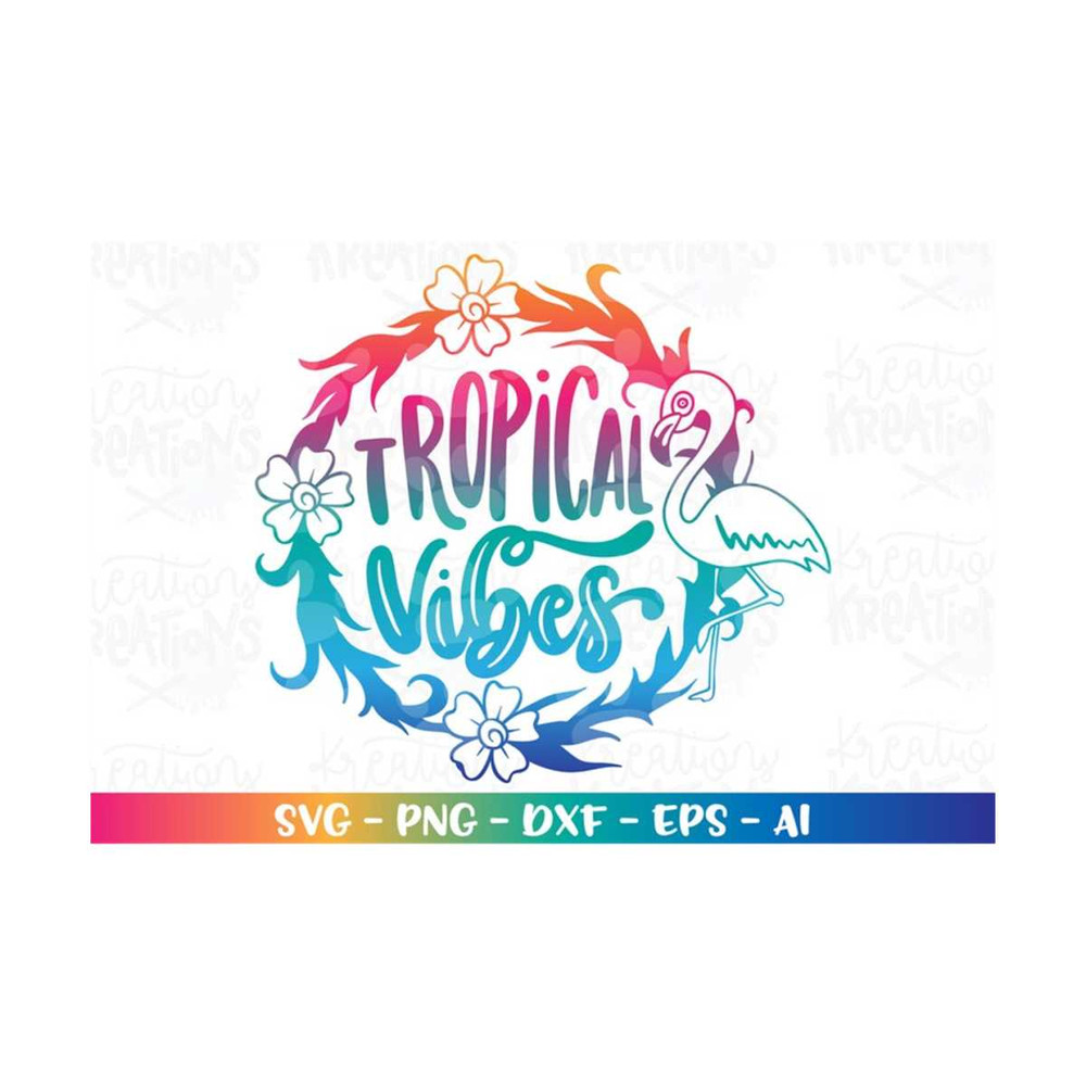 MR-3082023195432-tropical-vibes-svg-flamingo-tropical-wreath-svg-summer-vibes-image-1.jpg