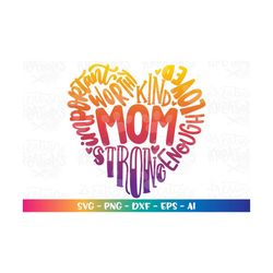 mother's day svg mom heart shape kind enough strong loved important worthy sublimation color print cut file cricut silho