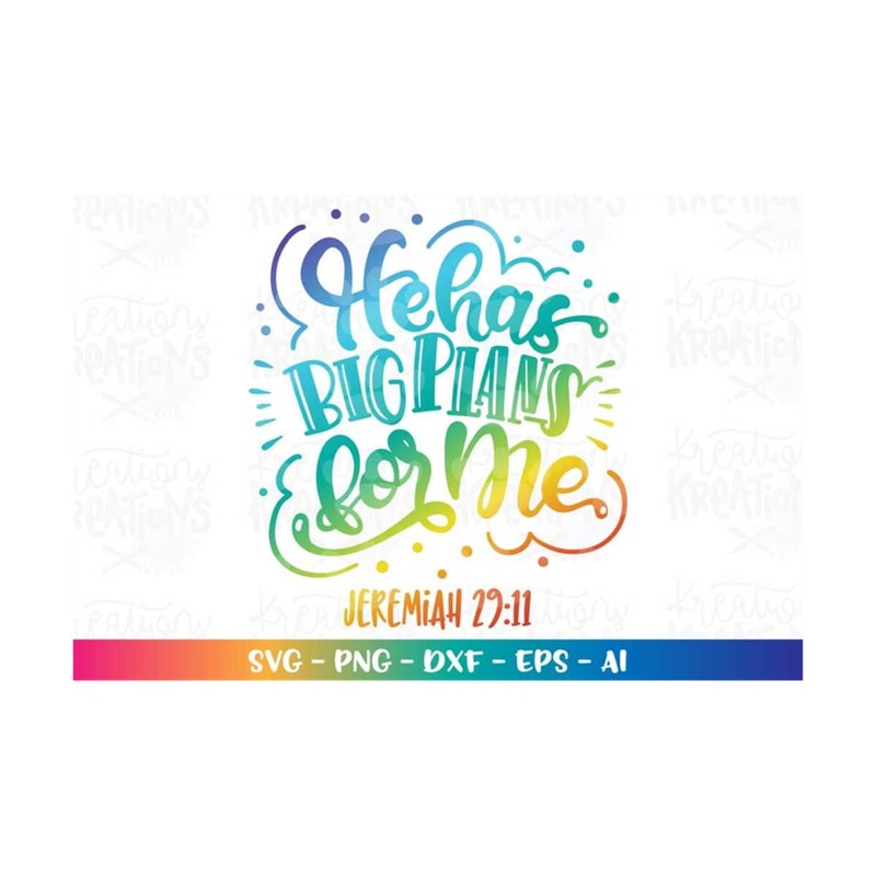 MR-3082023195653-he-has-big-plans-for-me-svg-jeremiah-verse-quotes-bible-image-1.jpg