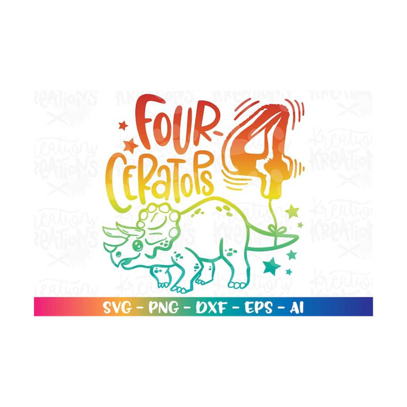 MR-308202320844-birthday-svg-four-ceratops-svg-dinosaur-svg-four-4-year-old-image-1.jpg