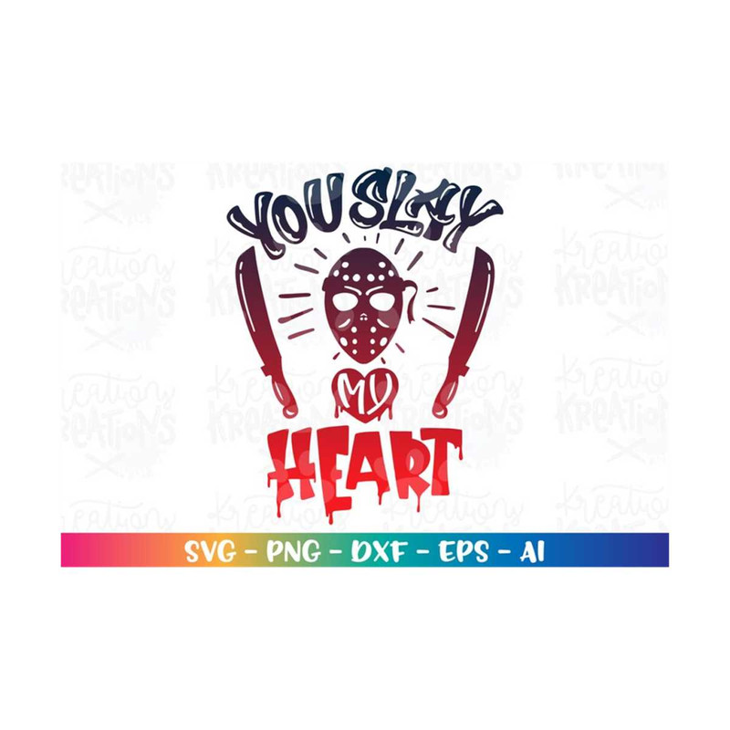 MR-3082023201552-you-slay-my-heart-svg-horror-valentines-day-svg-scary-image-1.jpg