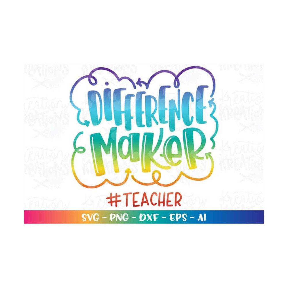 MR-3082023201552-teacher-quote-svg-teacher-sayings-svg-difference-maker-hashtag-image-1.jpg
