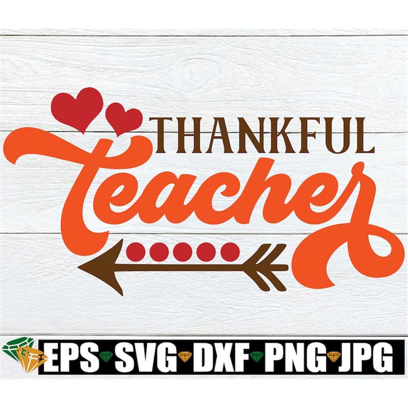 MR-3082023201728-thankful-teacher-teacher-thanksgiving-svg-thankful-teacher-image-1.jpg