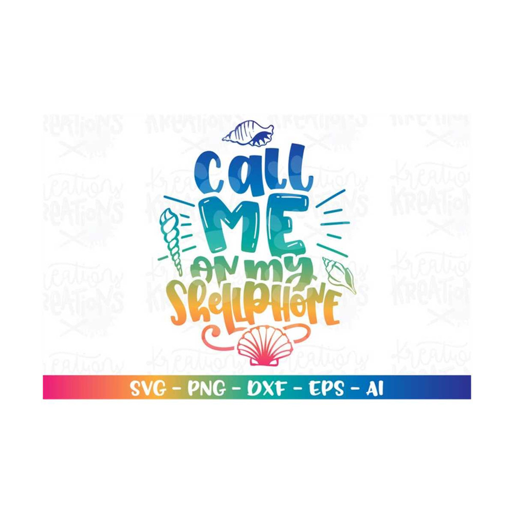 MR-3082023203337-call-me-on-my-shellphone-svg-funny-beach-qupte-svg-beach-image-1.jpg