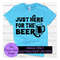 MR-3082023203529-just-here-for-the-beer-beer-svg-adult-humor-day-drinker-image-1.jpg