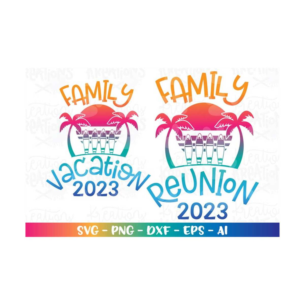 MR-3082023203613-family-reunion-2023-svg-family-vacation-surf-board-summer-image-1.jpg