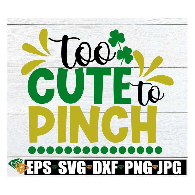 MR-3082023204230-too-cute-to-pinch-cute-baby-st-patricks-day-st-patricks-image-1.jpg