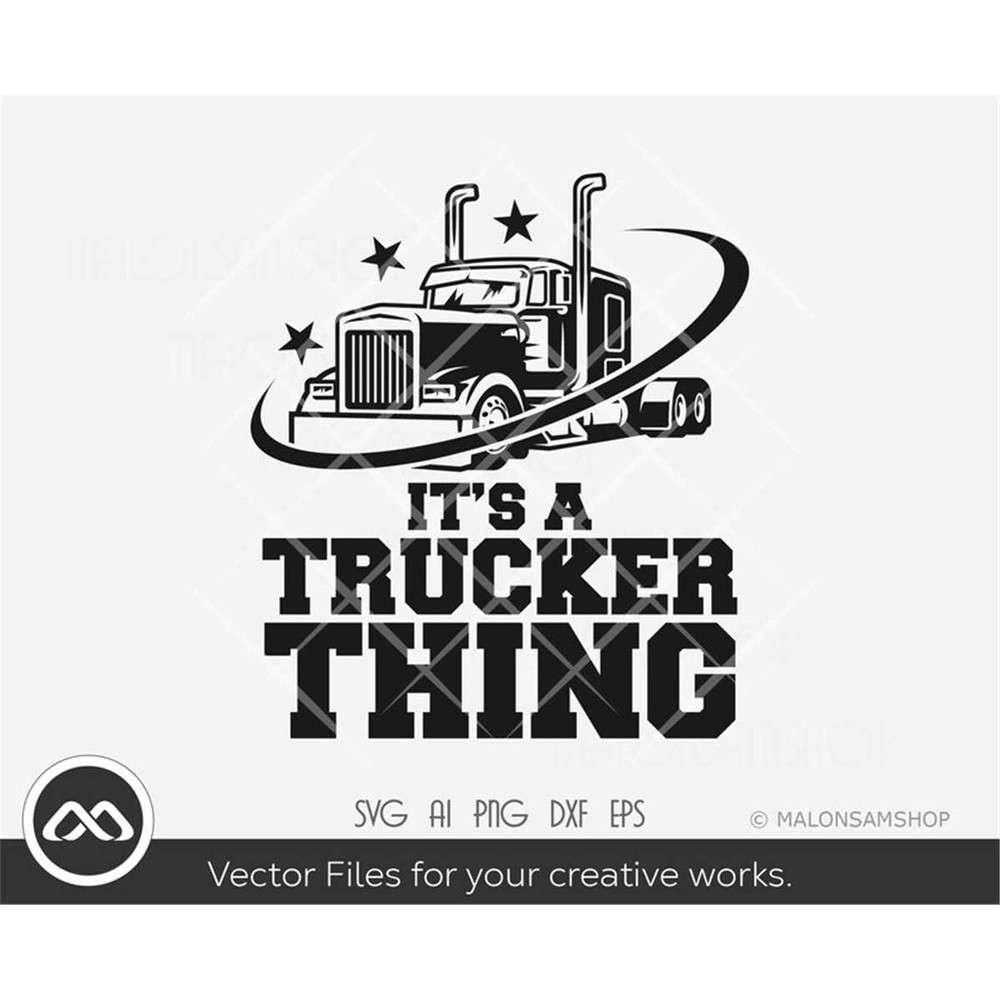 MR-3082023204457-semi-truck-svg-its-a-trucker-thing-truck-svg-cargo-image-1.jpg