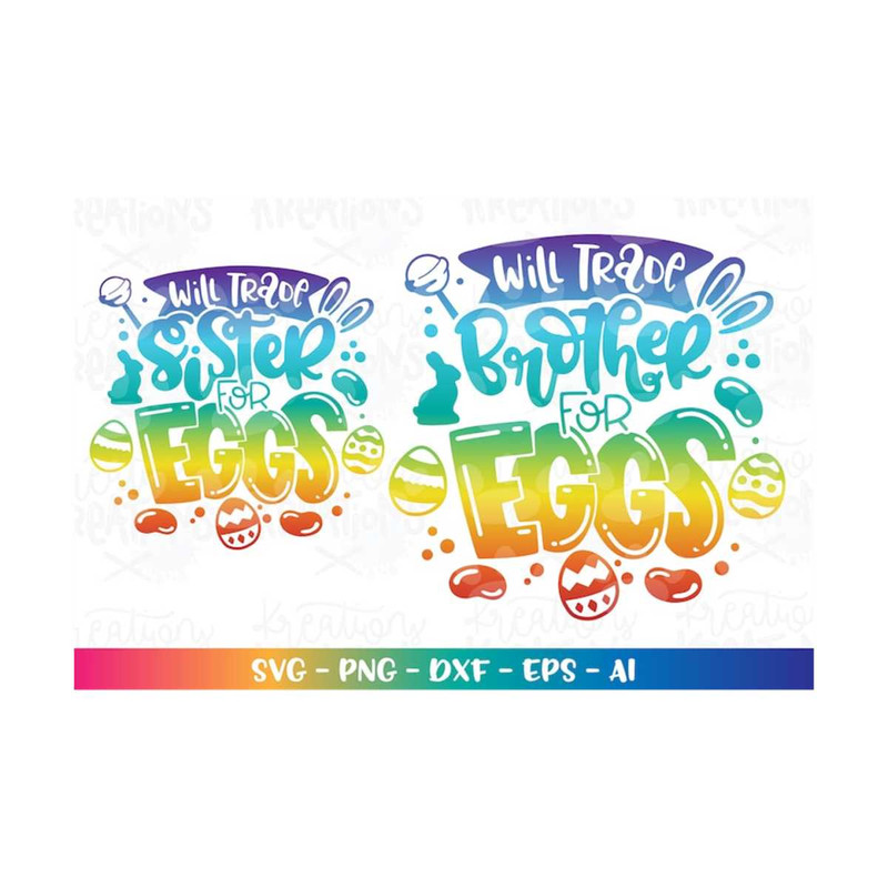 MR-308202321719-easter-svg-will-trade-brother-for-eggs-svg-will-trade-sister-image-1.jpg