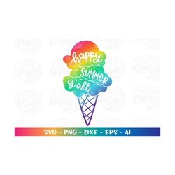 happy summer y'all svg ice cream scoop clipart summer quote cute kids svg cute print iron on cut file cricut silhouette