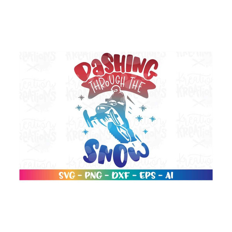MR-3082023214024-snowmobile-svg-dashing-through-the-snow-svg-christmas-winter-image-1.jpg