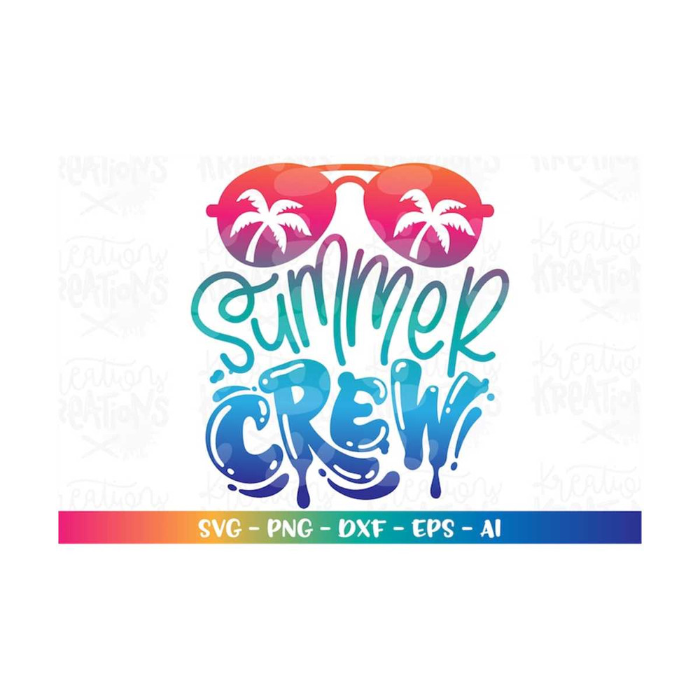 MR-3082023214458-summer-crew-svg-palm-trees-svg-beach-sunglasses-beach-summer-image-1.jpg