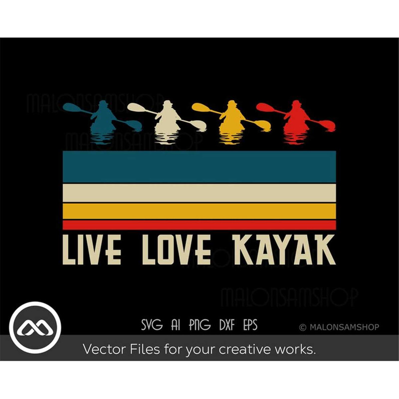 MR-3082023214555-kayak-svg-live-love-kayak-kayak-svg-kayaking-svg-canoe-image-1.jpg