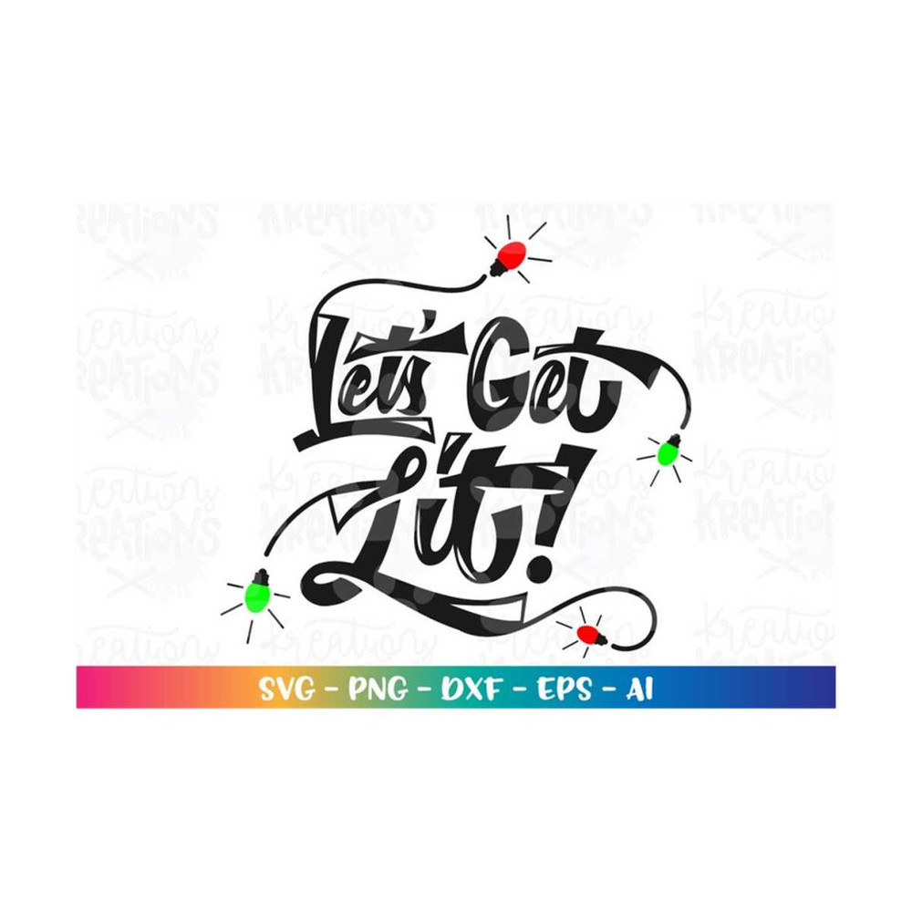 MR-3082023221558-lets-get-lit-svg-christmas-lights-hand-drawn-svg-hand-image-1.jpg