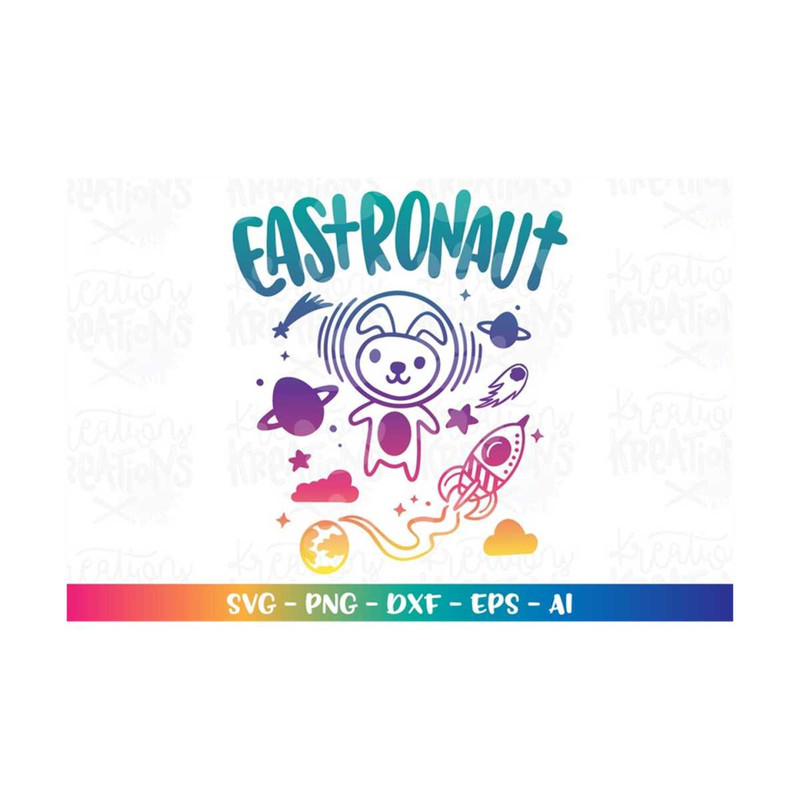 MR-3082023222855-eastronaut-svg-cute-eastre-bunny-space-rocket-blast-astronaut-image-1.jpg