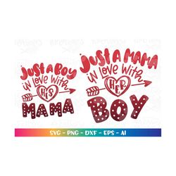 just a boy in love with his mama svg just a mama in love with her boy matching shirts cute print iron cut file cricut si