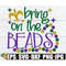MR-3082023223923-bring-on-the-beads-mardi-gras-svg-mardi-gras-trip-svg-mardi-image-1.jpg