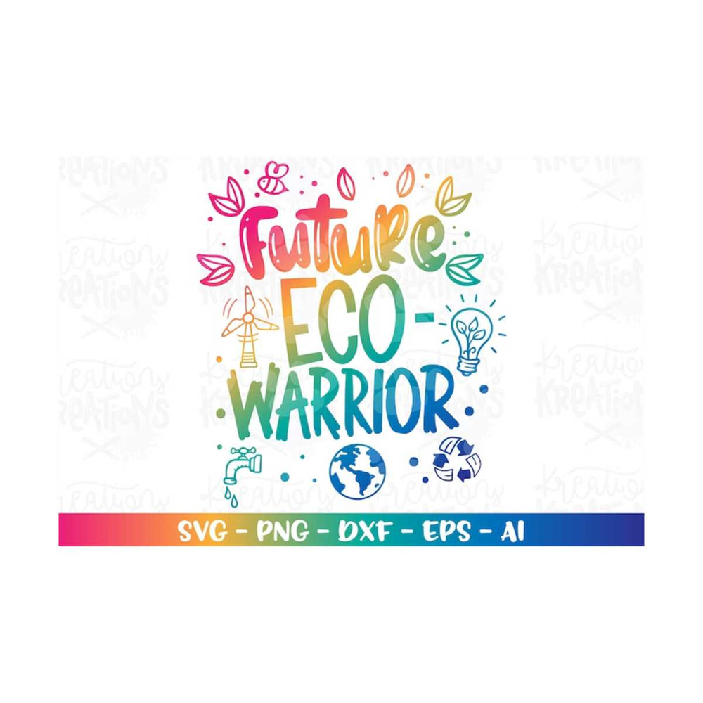 MR-3082023224528-future-eco-warrior-svg-conservationist-baby-kids-green-print-image-1.jpg