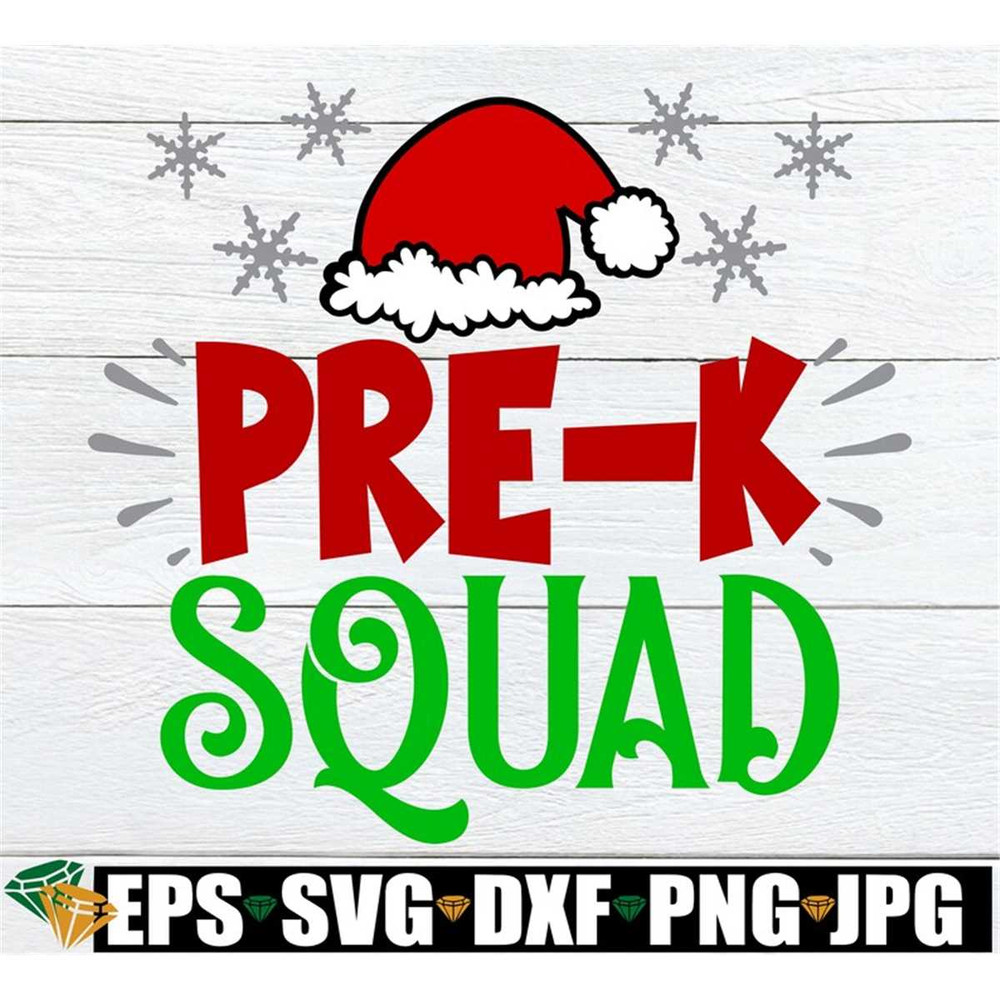 MR-308202322525-pre-k-squad-pre-k-christmas-shirt-svg-christams-pre-k-svg-image-1.jpg