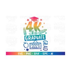 4k grad graduate svg 4k school 2023 graduation grad print iron on silhouette cut file cricut silhouette download vector