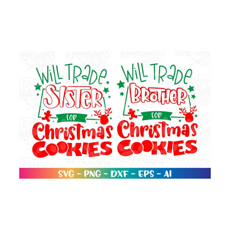 MR-3082023225639-will-trade-brother-for-christmas-cookies-svg-sister-cute-image-1.jpg