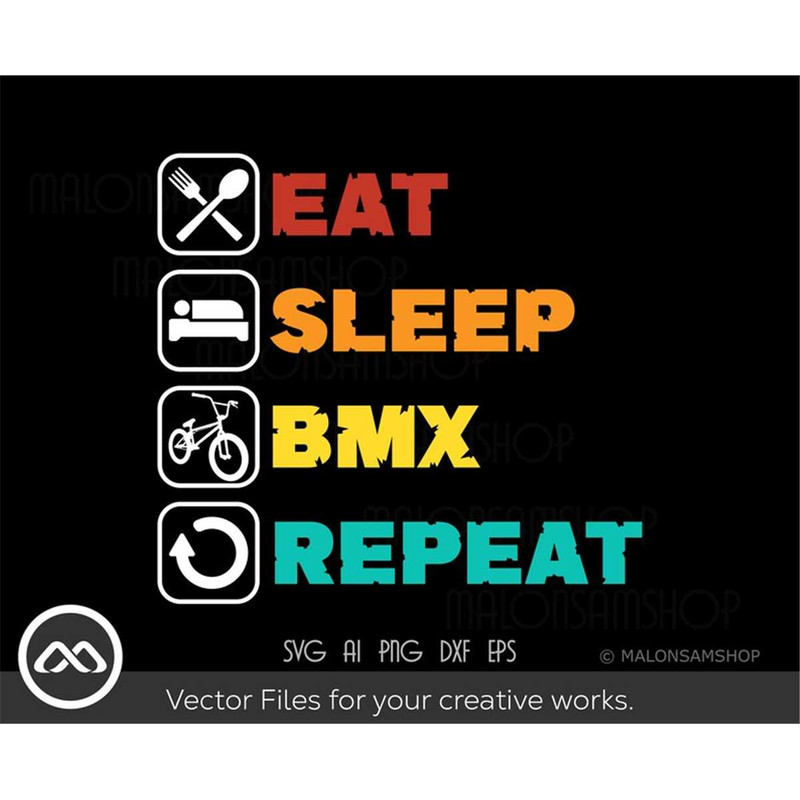 MR-308202323857-bmx-svg-eat-sleep-bmx-repeat-bmx-svg-bike-svg-bmx-png-bmx-image-1.jpg