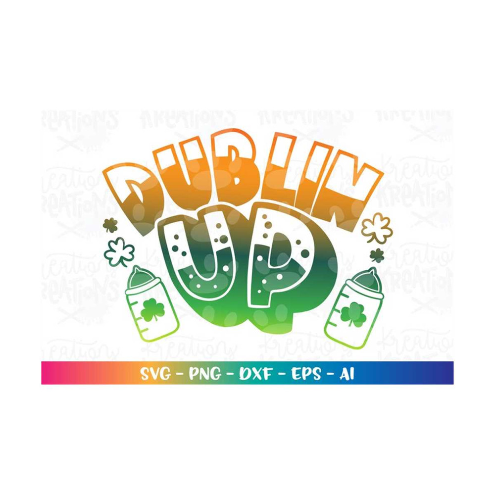 MR-3082023231213-dublin-up-svg-baby-bottle-stpatricks-day-irish-cute-image-1.jpg