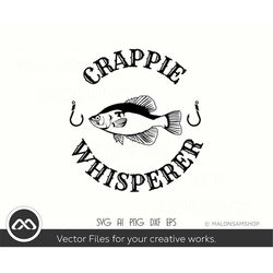fishing svg crappie whisperer - fishing svg, fish svg, fisherman svg, fishing png for fish lovers