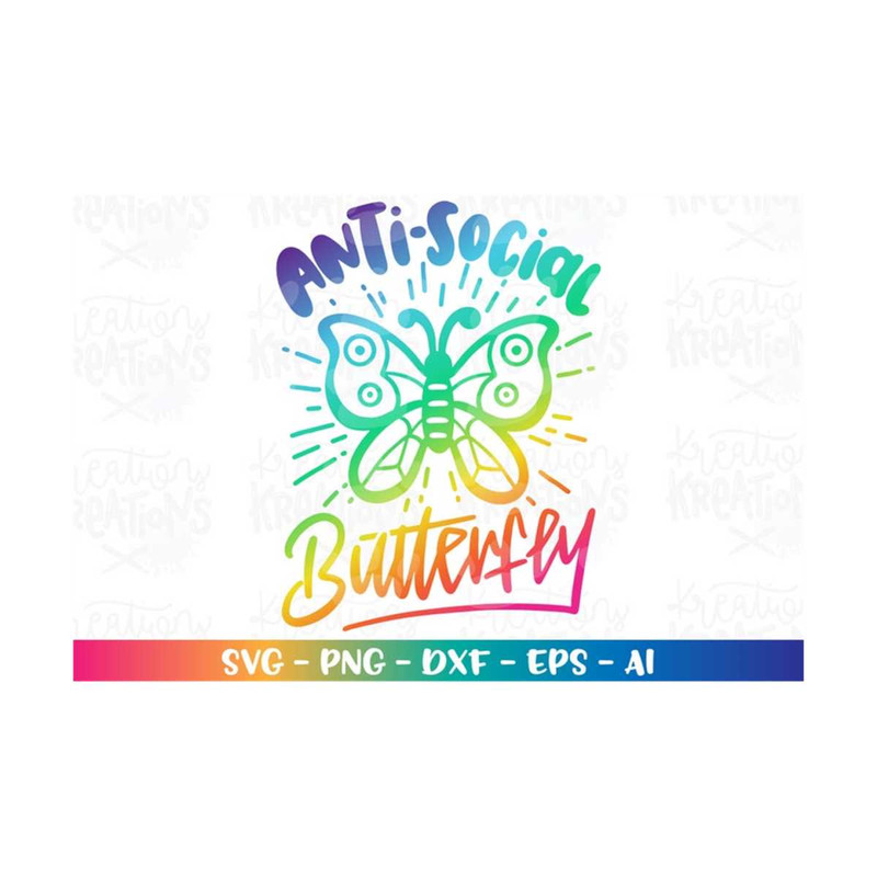MR-3082023232042-anti-social-butterfly-svg-funny-cute-butterfly-quote-color-image-1.jpg