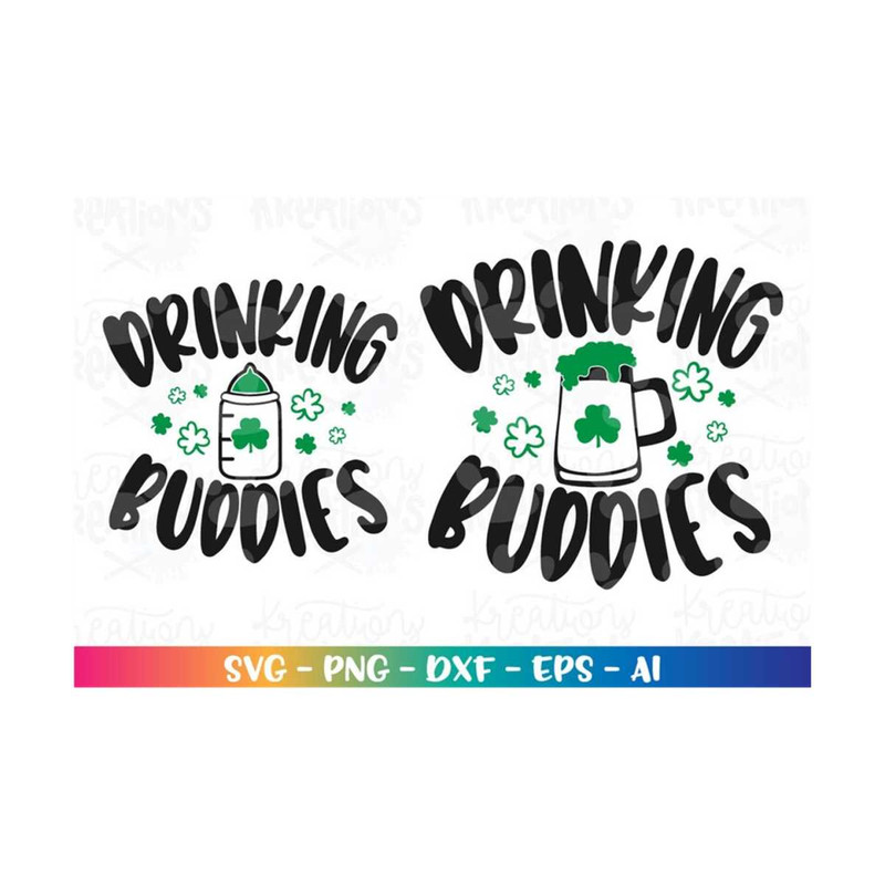 MR-308202323266-drinking-buddies-svg-beer-baby-bottle-stpatricks-day-dad-image-1.jpg