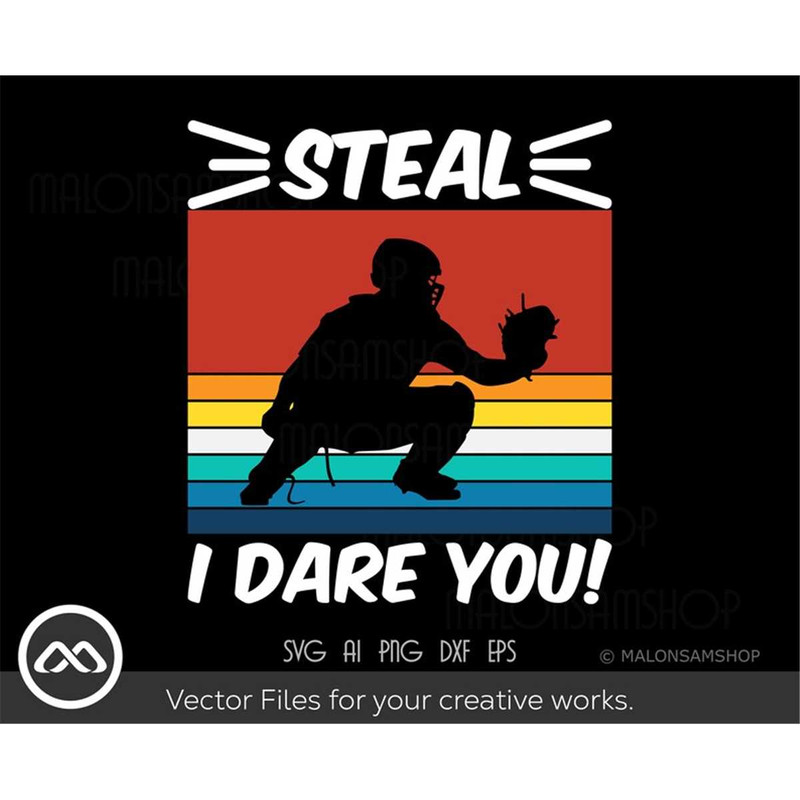 MR-3082023232648-baseball-svg-steal-i-dare-you-baseball-svg-softball-svg-image-1.jpg