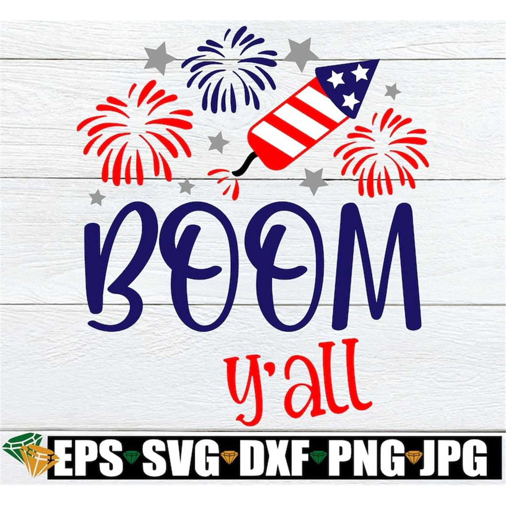 MR-3082023233525-boom-yall-4th-of-july-svg-4th-of-july-patriotic-image-1.jpg
