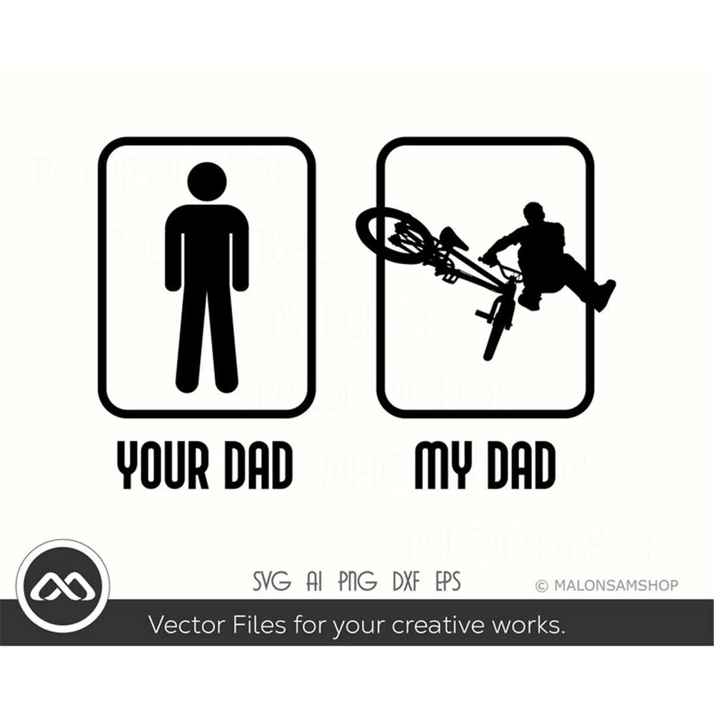 MR-3082023233550-bmx-svg-your-dad-my-dad-bmx-svg-bike-svg-bmx-png-png-image-1.jpg