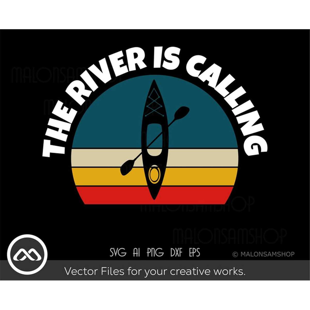 MR-3182023023-kayak-svg-the-river-is-calling-kayak-svg-kayaking-svg-image-1.jpg