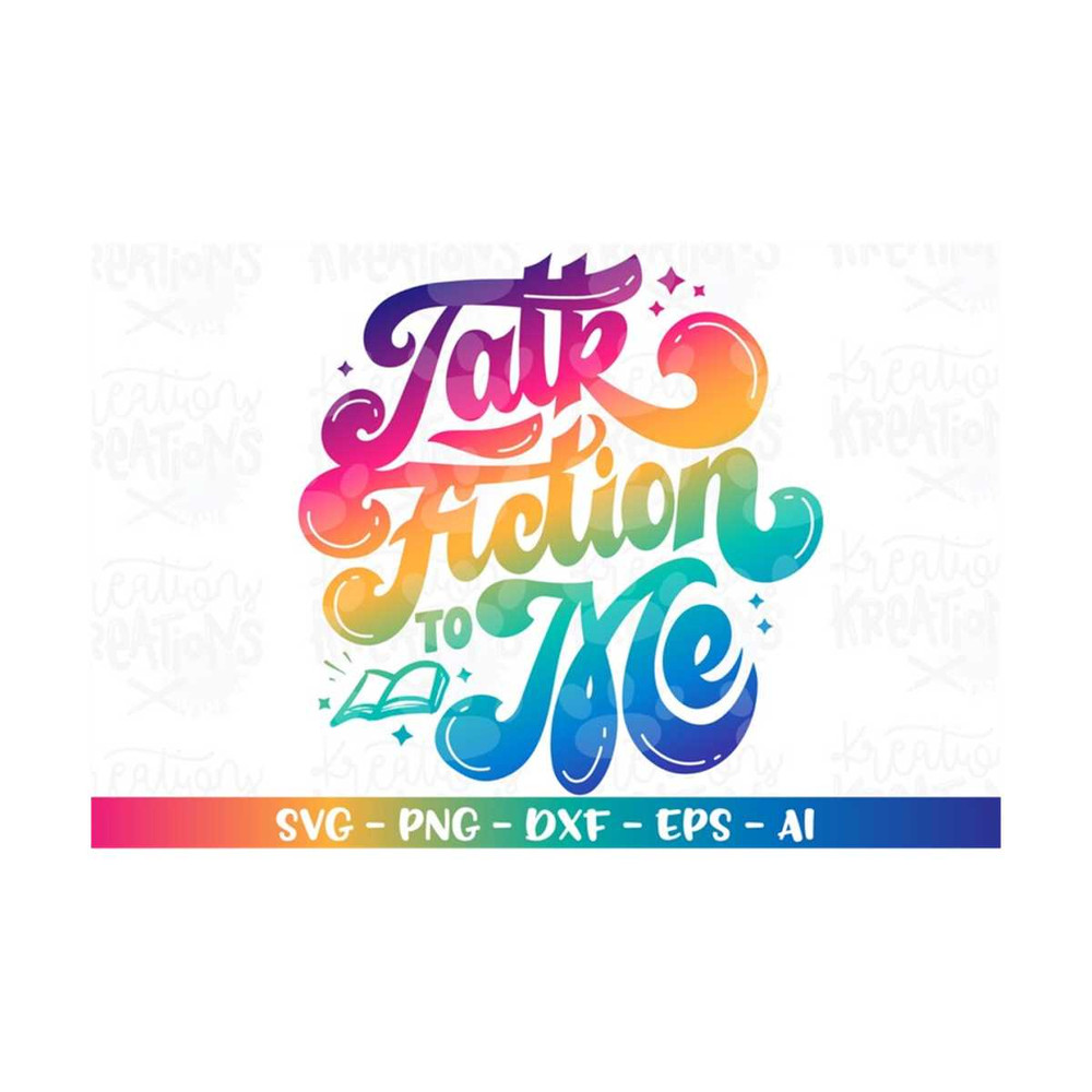 MR-31820230810-talk-fiction-to-me-svg-book-quotes-saying-hand-drawn-lettered-image-1.jpg