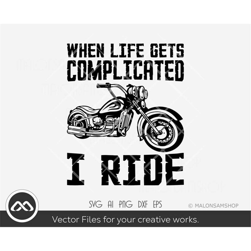 MR-318202301210-motorcycle-svg-when-life-gets-complicated-i-ride-motorcycle-image-1.jpg