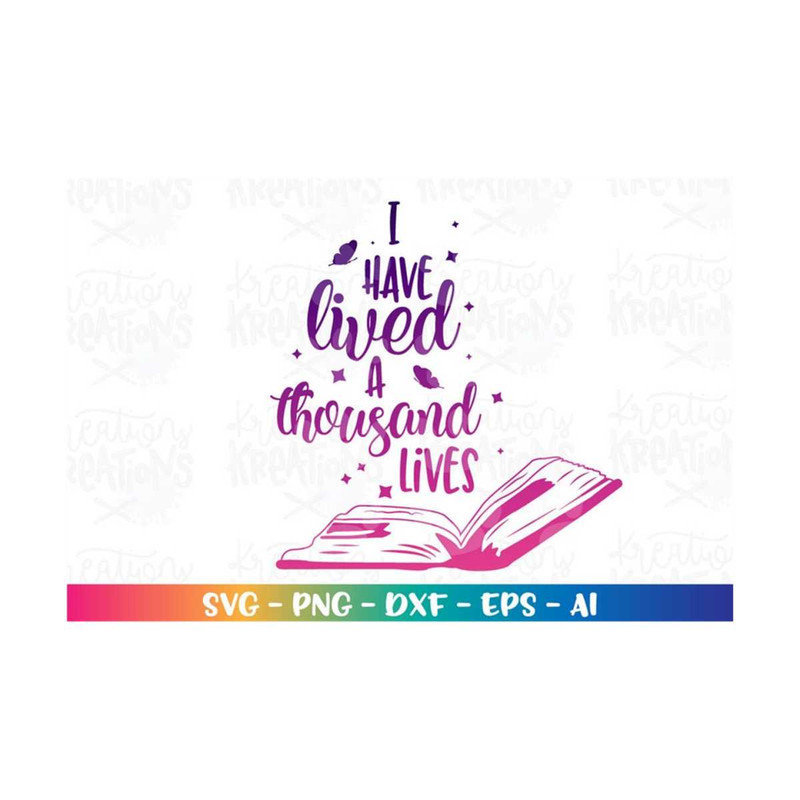 MR-318202301357-i-have-lived-a-thousand-lives-svg-book-quotes-saying-hand-image-1.jpg