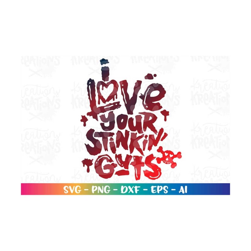 MR-318202302152-i-love-your-stinkin-guts-svg-valentines-day-image-1.jpg