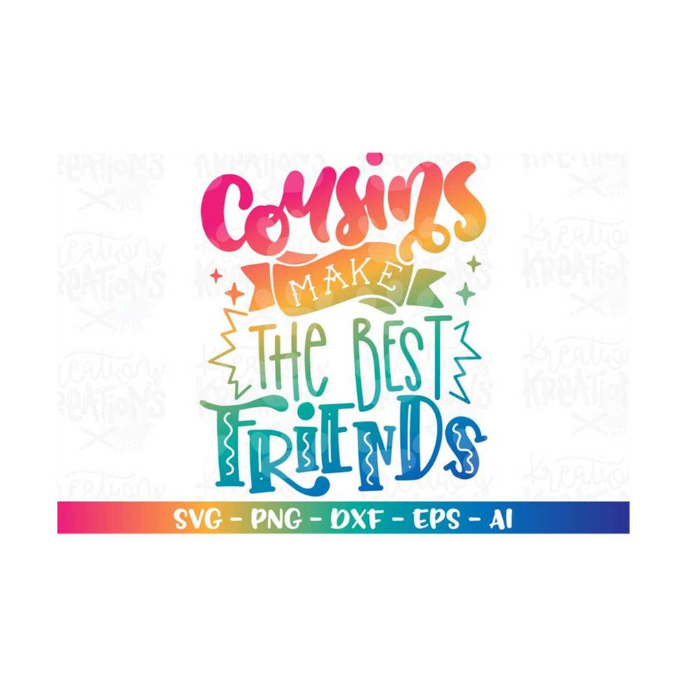 MR-318202302927-cousins-make-the-best-friends-svg-cousin-svg-printable-iron-on-image-1.jpg