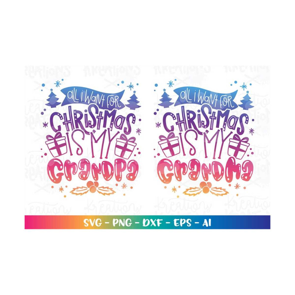 MR-318202303125-all-i-want-for-christmas-is-grandma-grandpa-svg-christmas-image-1.jpg