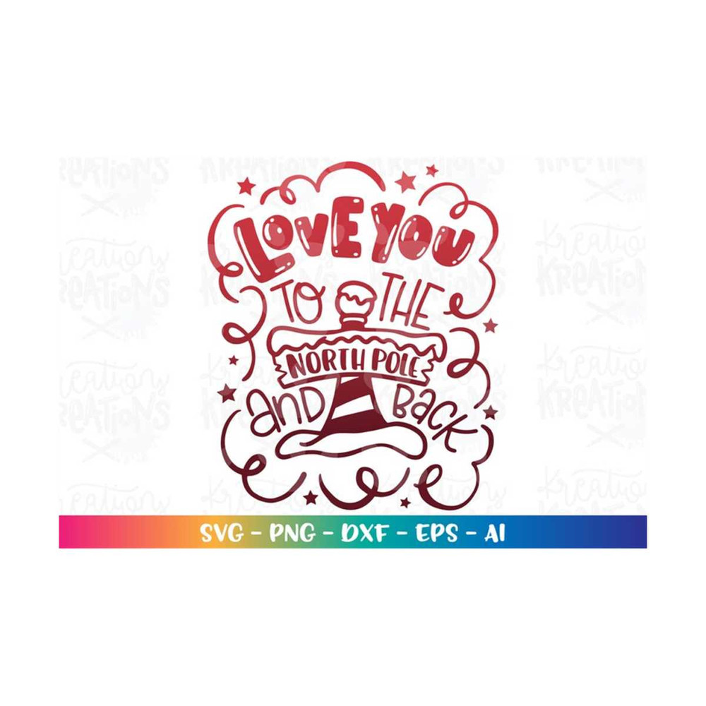 MR-318202303526-love-you-to-the-north-pole-and-back-svg-christmas-quote-hand-image-1.jpg