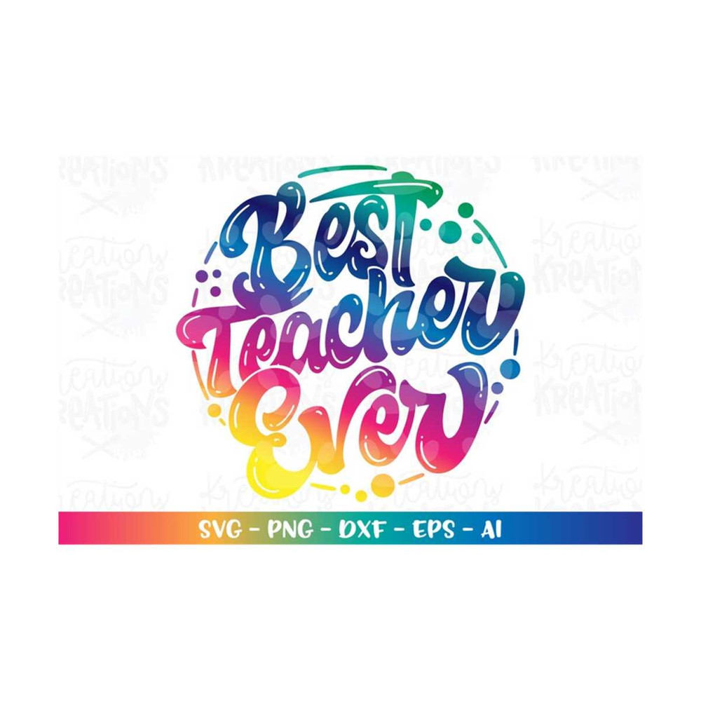 MR-318202304316-teacher-svg-best-teacher-ever-svg-teacher-quotes-saying-print-image-1.jpg