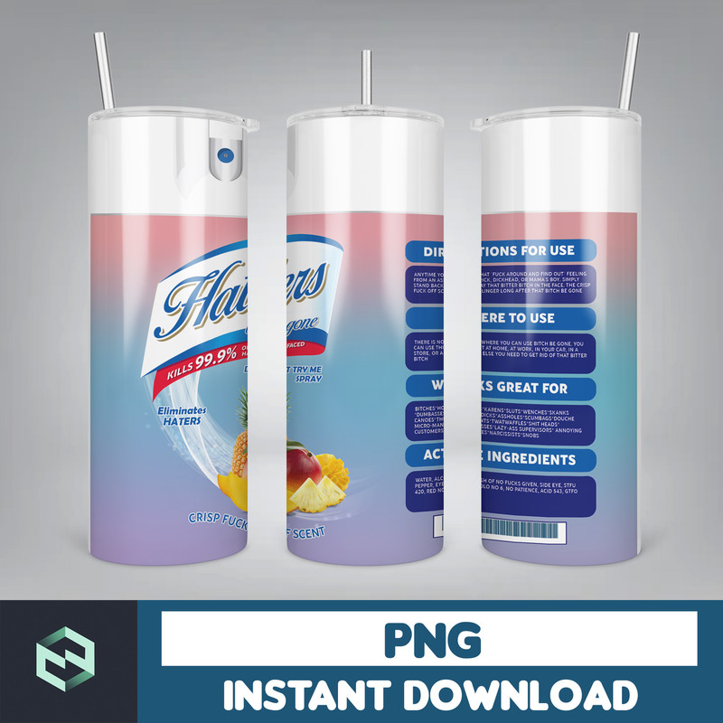 Haters Be gone, Bitch Spray, Bitch Be gone, Elimantes Haters, Crisp Fuck off scent, bitch spray, PNG Instant Download (3).jpg