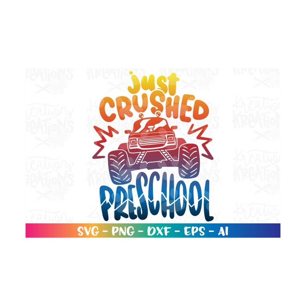 MR-318202304924-graduation-svg-grad-monster-truck-just-crushed-preschool-print-image-1.jpg