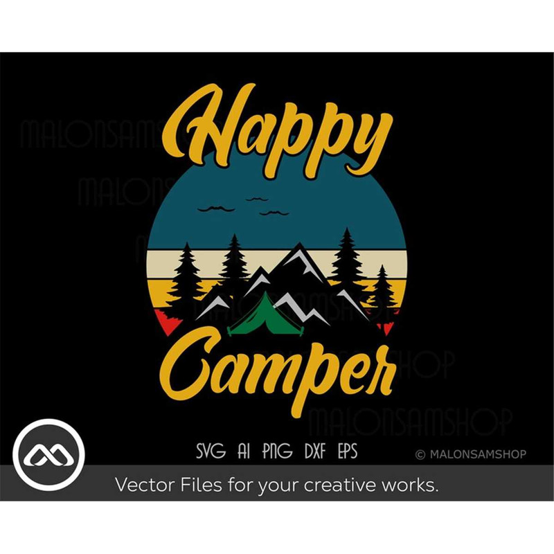 MR-318202305941-camping-svg-happy-camper-camping-svg-mountain-svg-camper-image-1.jpg