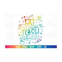 teacher life svg eat sleep teach repeat svg hand drawn svg teacher quotes svg teacher sayings cut files cricut download
