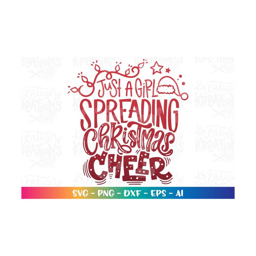 MR-318202313223-just-a-girl-spreading-christmas-cheer-svg-christmas-quote-image-1.jpg