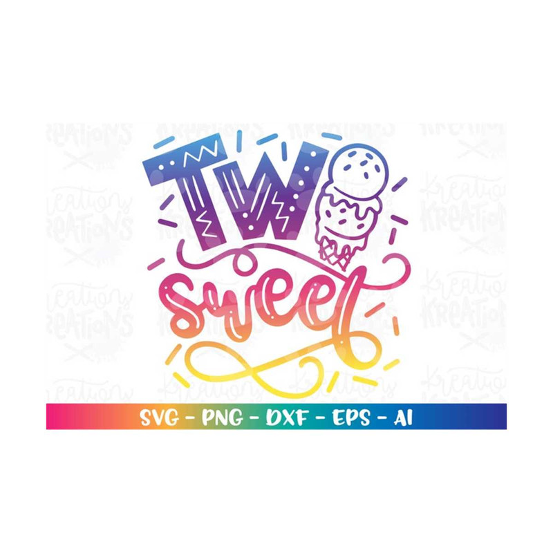MR-318202314251-birthday-svg-two-year-old-ice-cream-theme-sweet-birthday-image-1.jpg