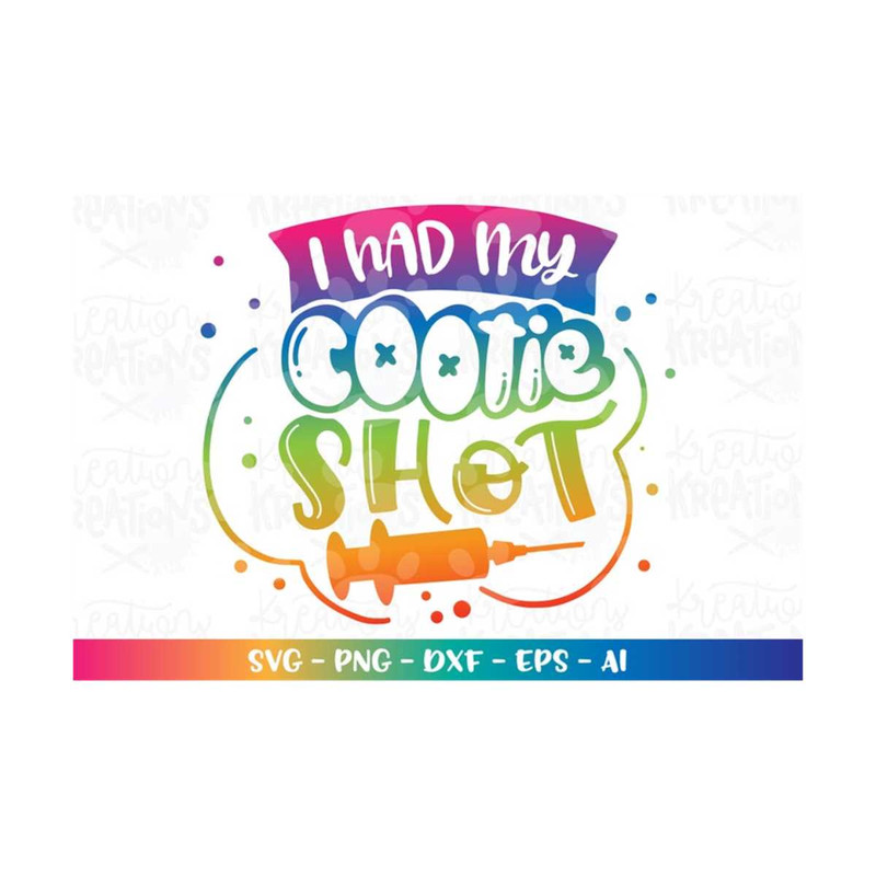MR-31820231479-i-had-my-cootie-shot-svg-nurse-svg-cute-printable-iron-on-image-1.jpg